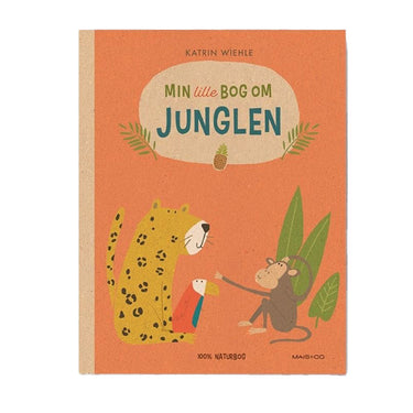 Min Lille Bog om Junglen, Mais + Co.